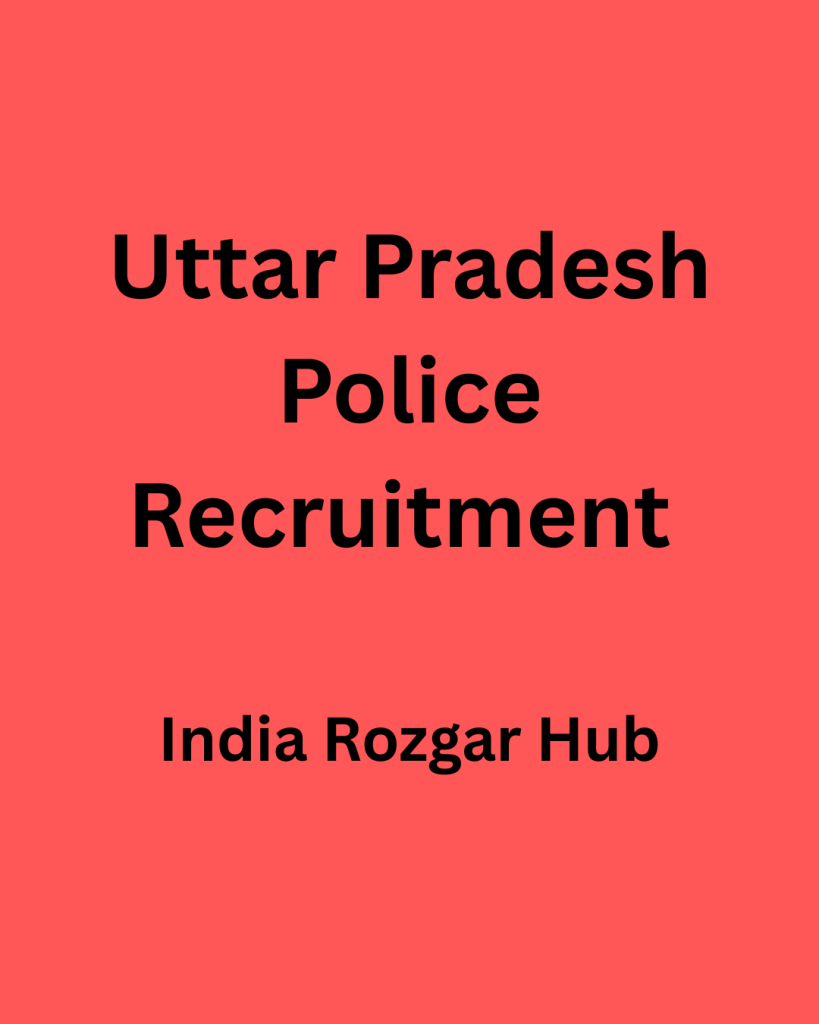 Uttar Pradesh Police Recruitment