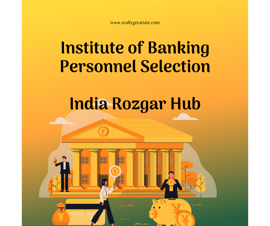 Institute of Banking Personnel Selection