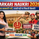 Sarkari Naukri 2026 India Rozgar Hub Recruitment List